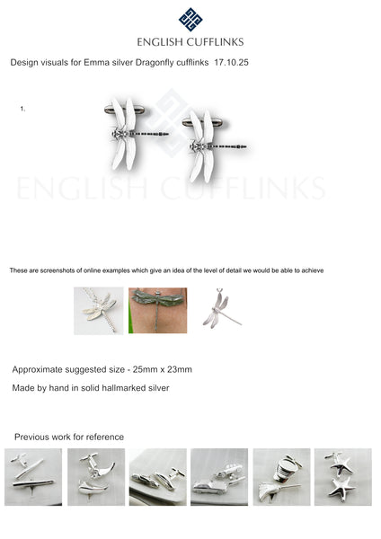 Bespoke silver Dragonfly cufflinks for Emma (50% deposit payment)