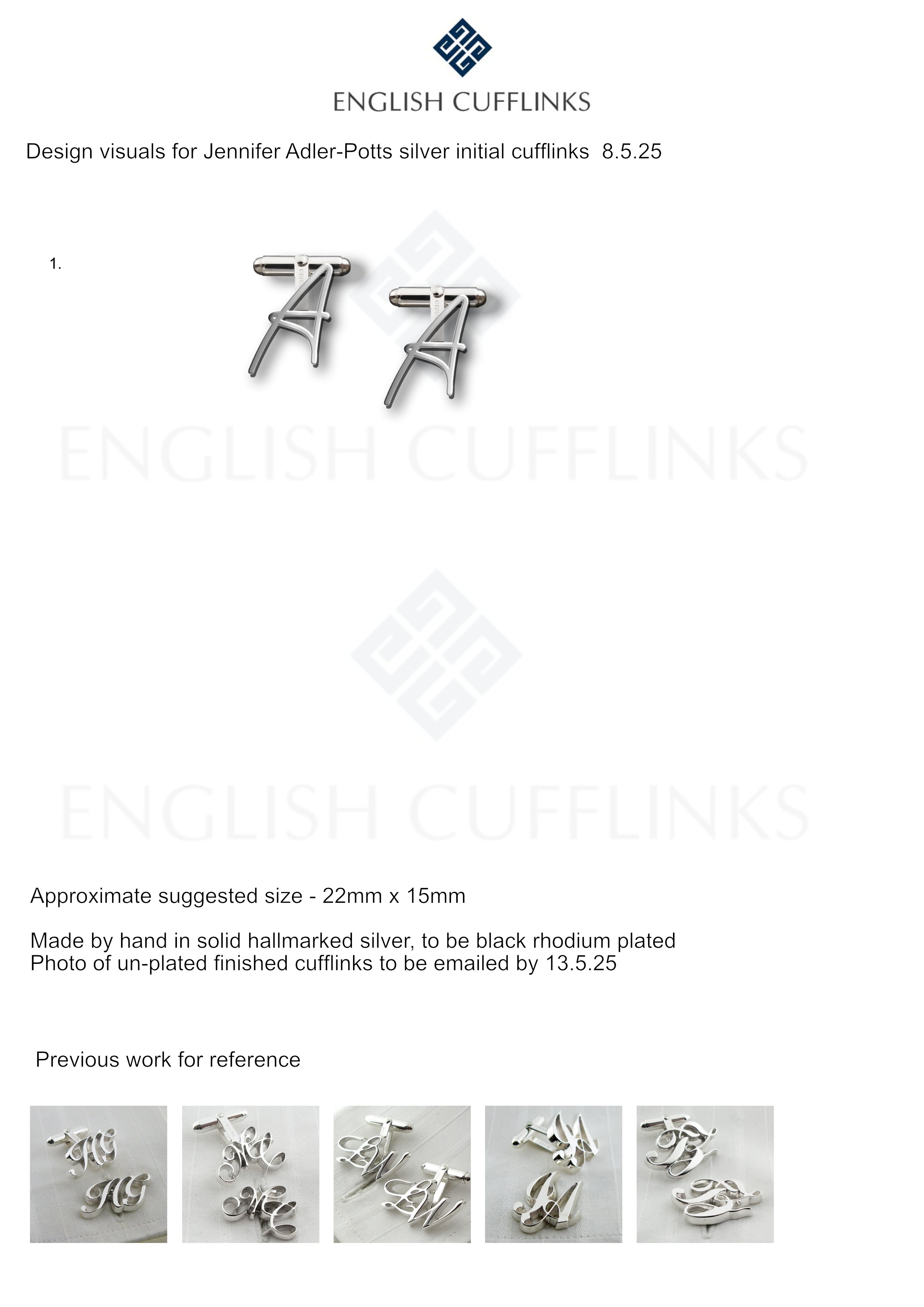 Bespoke initial A cufflinks for Jennifer Adler-Potts. (balance payment)